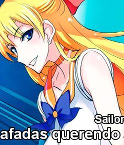 Sailor Moon: Safadas querendo sexo